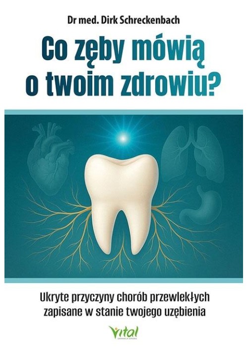 Co zęby mówią o twoim zdrowiu?