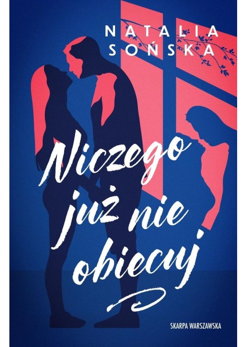 Niczego już nie obiecuj