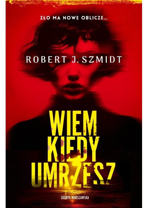 Wiem kiedy umrzesz