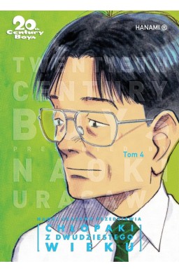 20th Century Boys Chłopaki z XX wieku T.4