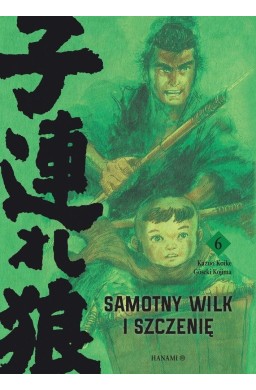 Samotny Wilk i Szczenię T.6