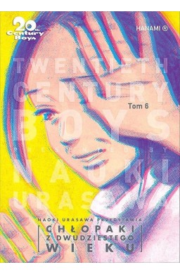 20th Century Boys - Chłopaki z dwudziestego wieku