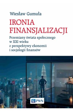 Ironia finansjalizacji
