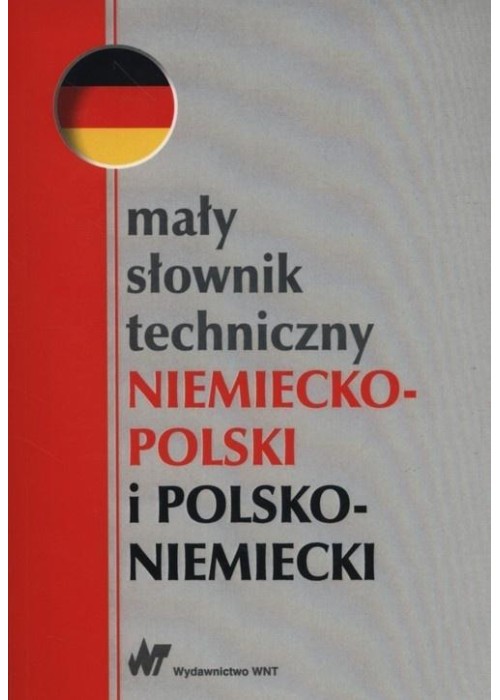 Mały słownik techniczny niemiecko-polski
