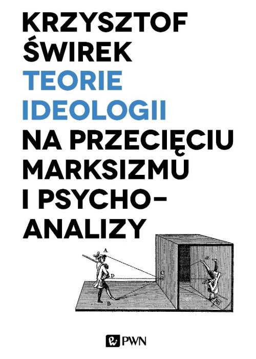 Teorie ideologii na przecięciu marksizmu..
