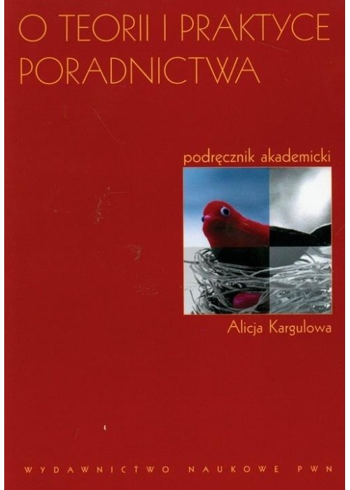 O teorii i praktyce poradnictwa