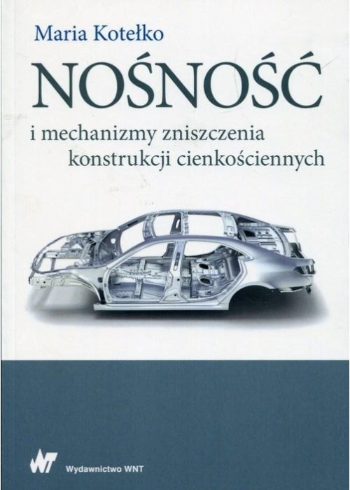 Nośność i mechanizmy zniszczenia konstrukcji..