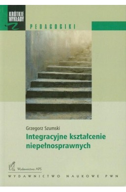 Integracyjne kształcenie niepełnosprawnych