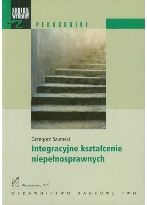 Integracyjne kształcenie niepełnosprawnych