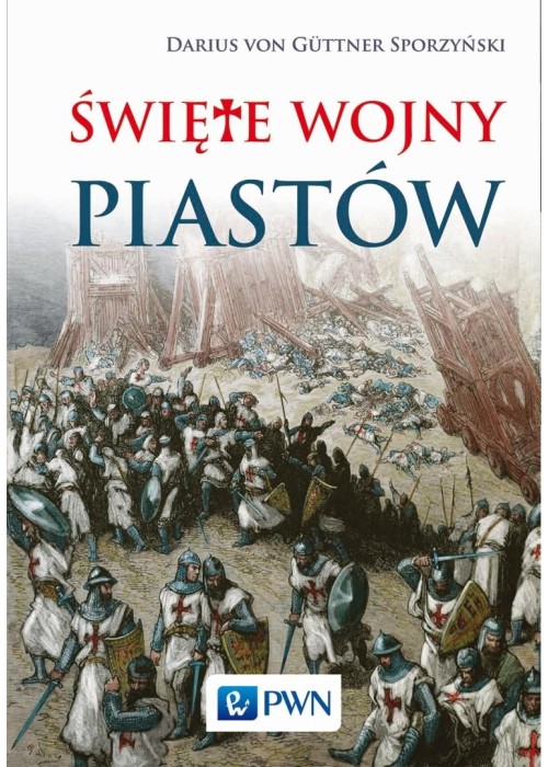 Święte wojny Piastów