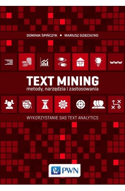 Text Mining: metody, narzędzia i zastosowania