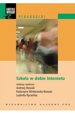 Szkoła w dobie Internetu