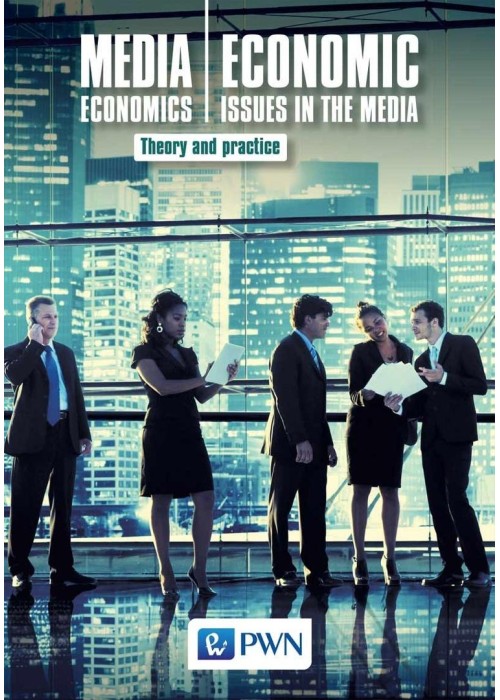 Media Economics Economic Issues in the Media..
