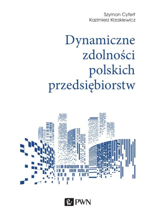 Dynamiczne zdolności polskich przedsiębiorstw