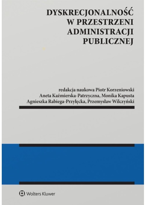 Dyskrecjonalność w przestrzeni administracji publ.