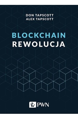 Blockchain. Rewolucja