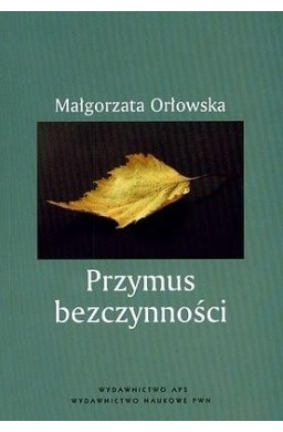 Przymus bezczynności