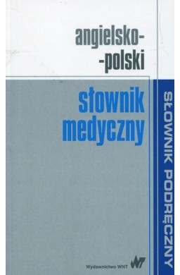 Angielsko-polski słownik medyczny