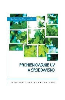 Promieniowanie UV a środowisko