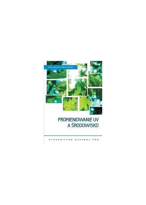 Promieniowanie UV a środowisko