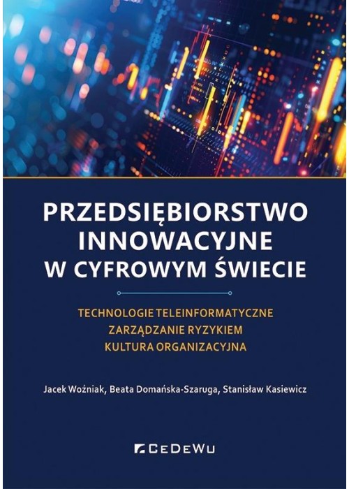 Przedsiębiorstwo innowacyjne w cyfrowym świecie
