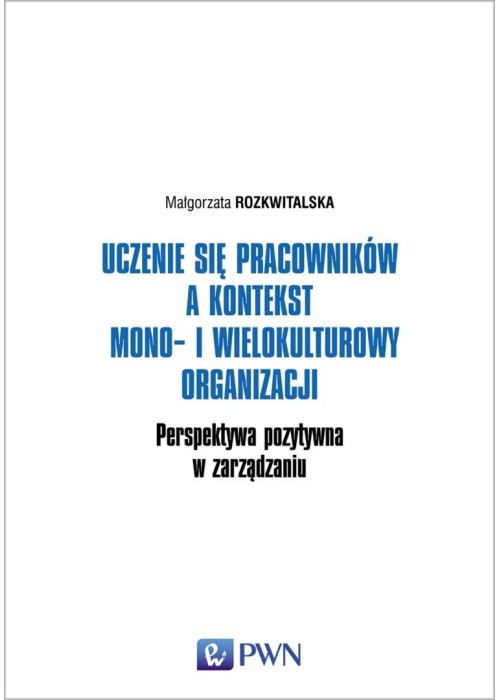 Uczenie się pracowników a kontekst mono-i..