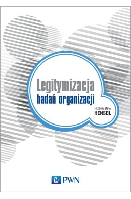 Legitymizacja badań organizacji