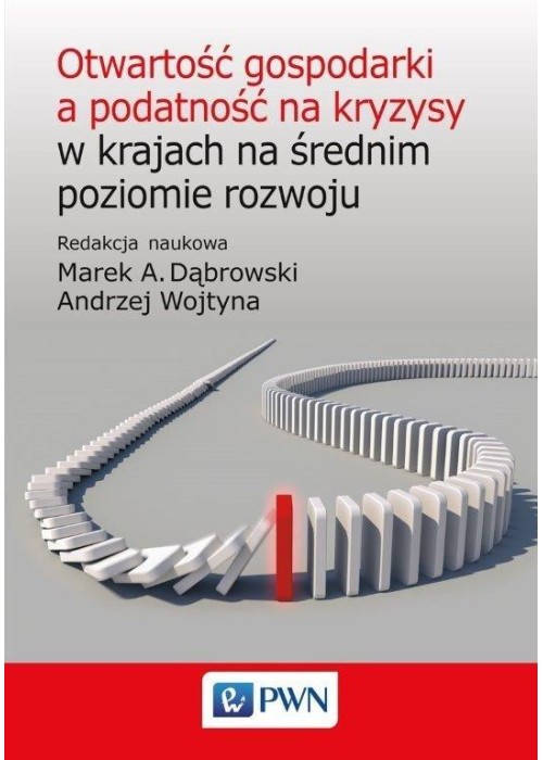 Otwartość gospodarki a podatność na kryzysy..