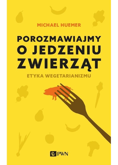 Porozmawiajmy o jedzeniu zwierząt