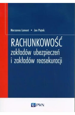 Rachunkowość zakładów ubezpieczeń i zakładów..