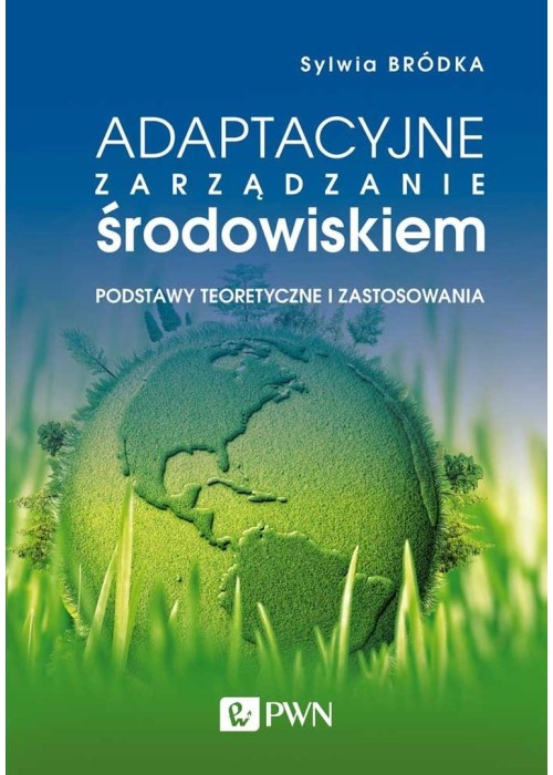 Adaptacyjne zarządzanie środowiskiem