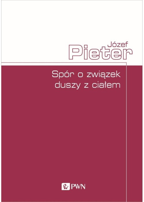 Spór o związek duszy z ciałem