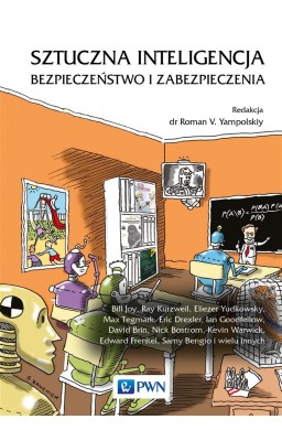 Sztuczna inteligencja. Bezpieczeństwo i...