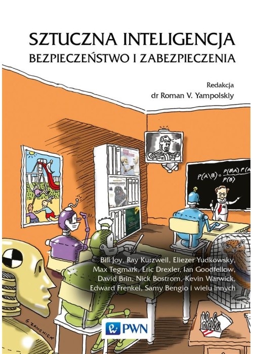 Sztuczna inteligencja. Bezpieczeństwo i...