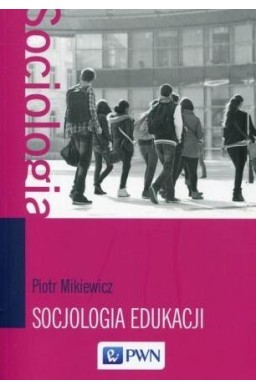Socjologia edukacji