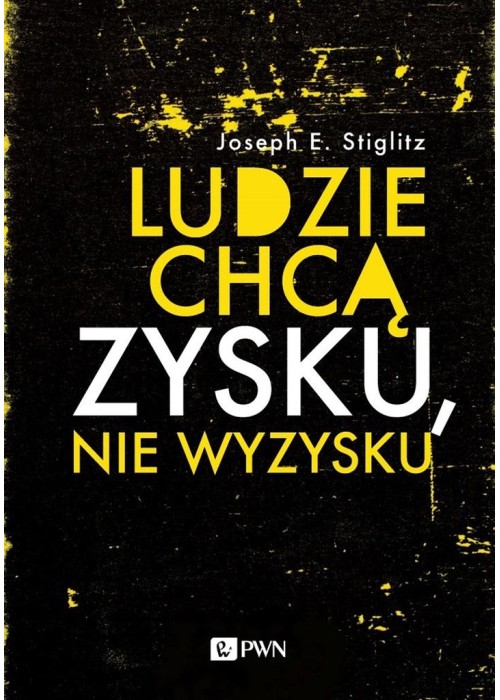 Ludzie chcą zysku, nie wyzysku