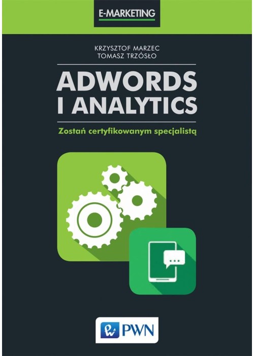 AdWords i Analytics. Zostań certyfikowanym..