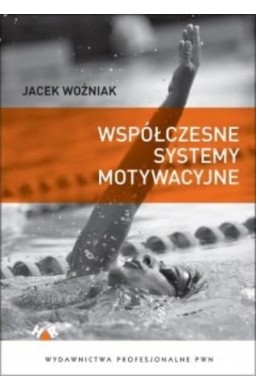 Współczesne systemy motywacyjne