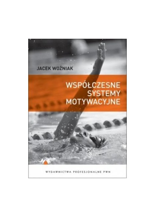 Współczesne systemy motywacyjne