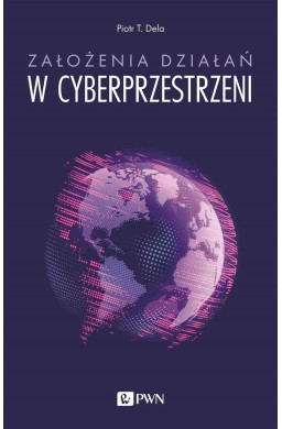 Założenia działań w cyberprzestrzeni