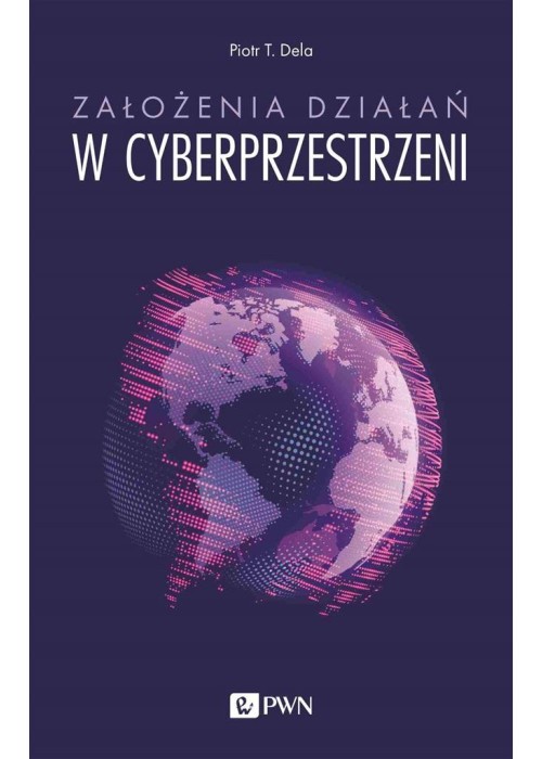 Założenia działań w cyberprzestrzeni