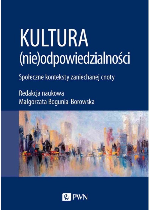 Kultura (nie)odpowiedzialności