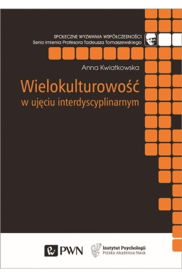 Wielokulturowość w ujęciu interdyscyplinarnym