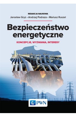 Bezpieczeństwo energetyczne...
