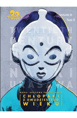 20th Century Boys Chłopaki z XX wieku T.5