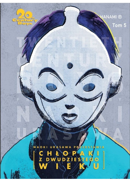 20th Century Boys Chłopaki z XX wieku T.5
