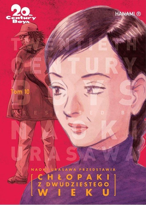 20th Century Boys Chłopaki z XX wieku T.10