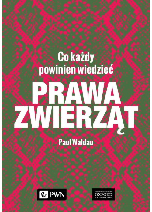 Prawa zwierząt. Co każdy powinien wiedzieć