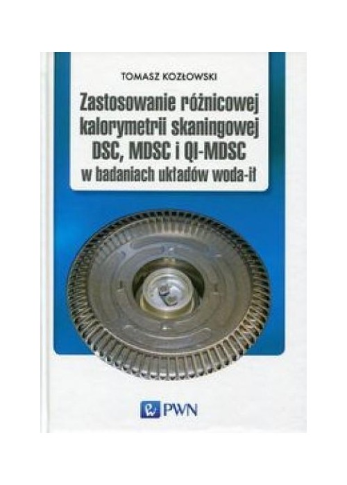 Zastosowanie różnicowej kalorymetrii...