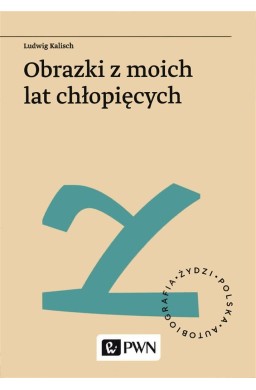 Obrazki z moich lat chłopięcych + audiobook